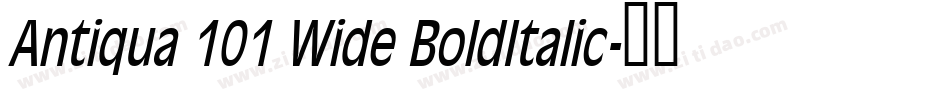 Antiqua 101 Wide BoldItalic字体转换